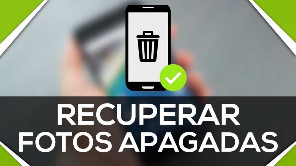 Como Recuperar Fotos Apagadas do Celular