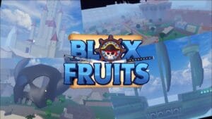 Blox Fruits: O que você precisa saber para começar